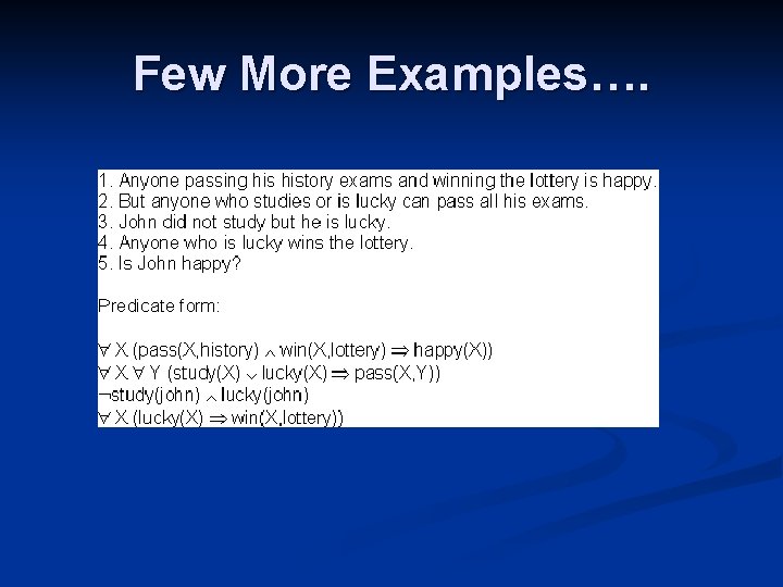 Few More Examples…. Few More Examples….