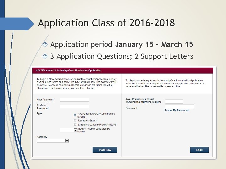 Application Class of 2016 -2018 Application period January 15 - March 15 3 Application