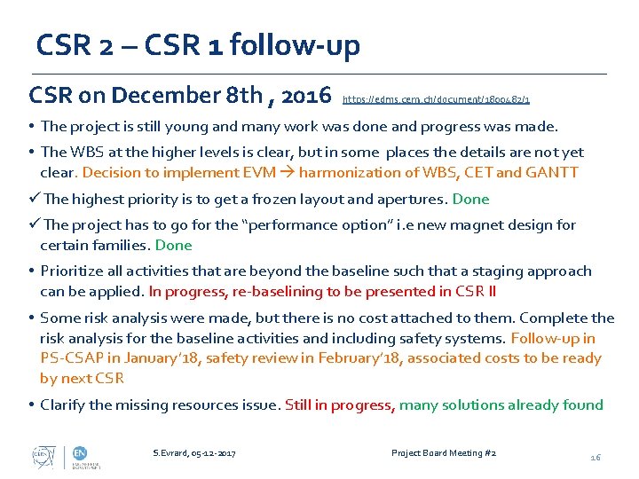 CSR 2 – CSR 1 follow-up CSR on December 8 th , 2016 https: