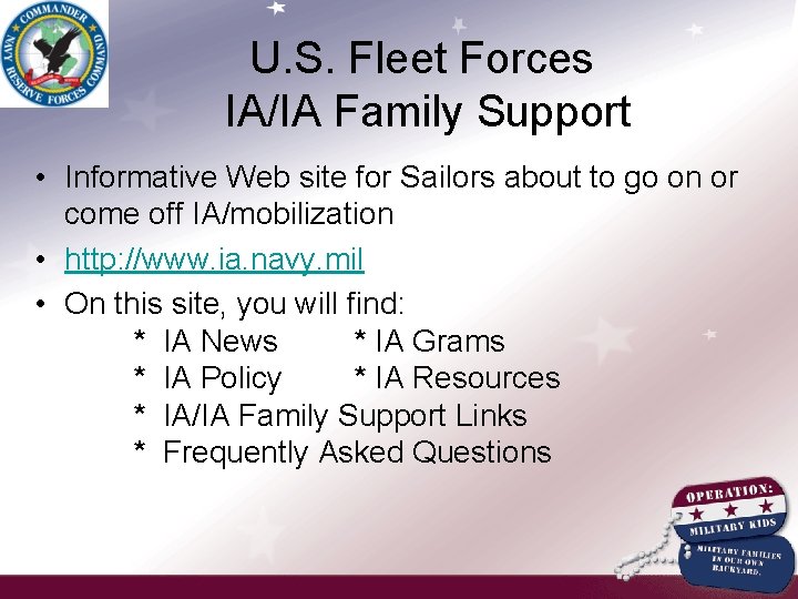 U. S. Fleet Forces IA/IA Family Support • Informative Web site for Sailors about