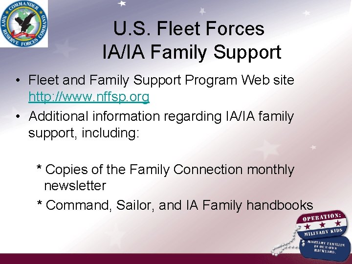 U. S. Fleet Forces IA/IA Family Support • Fleet and Family Support Program Web