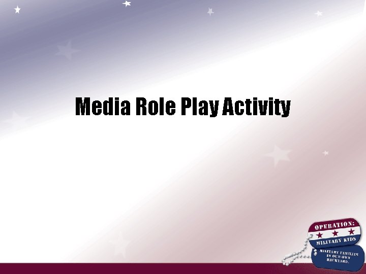 Media Role Play Activity 