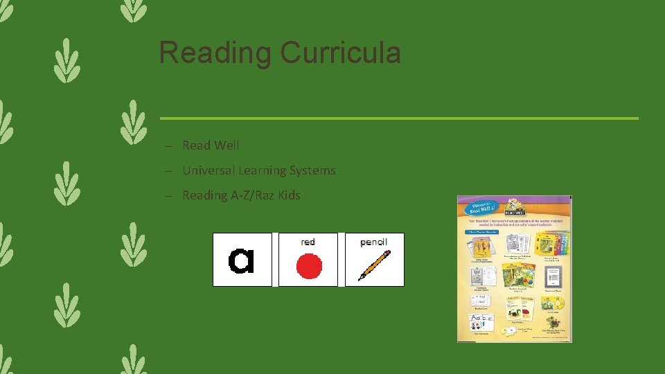 Reading Curricula – Read Well – Universal Learning Systems – Reading A-Z/Raz Kids 