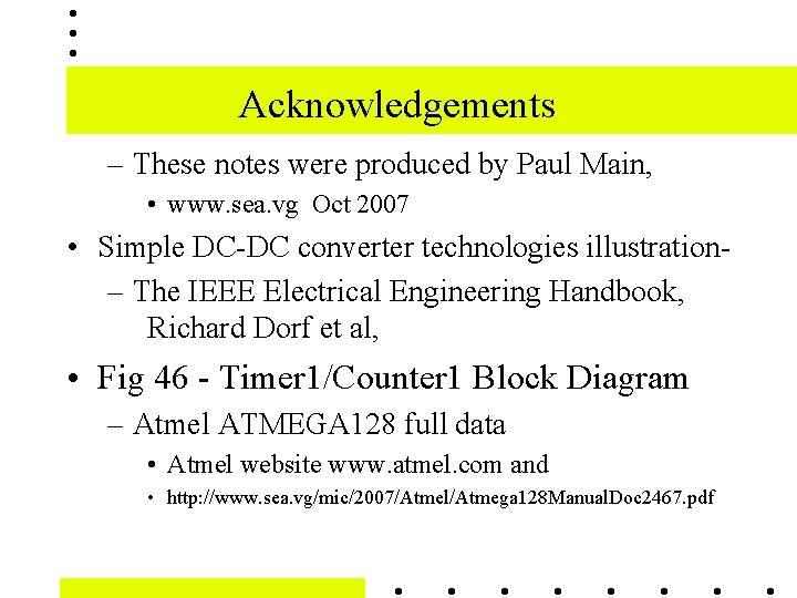 Acknowledgements – These notes were produced by Paul Main, • www. sea. vg Oct