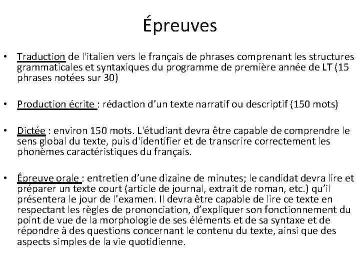 Épreuves • Traduction de l'italien vers le français de phrases comprenant les structures grammaticales