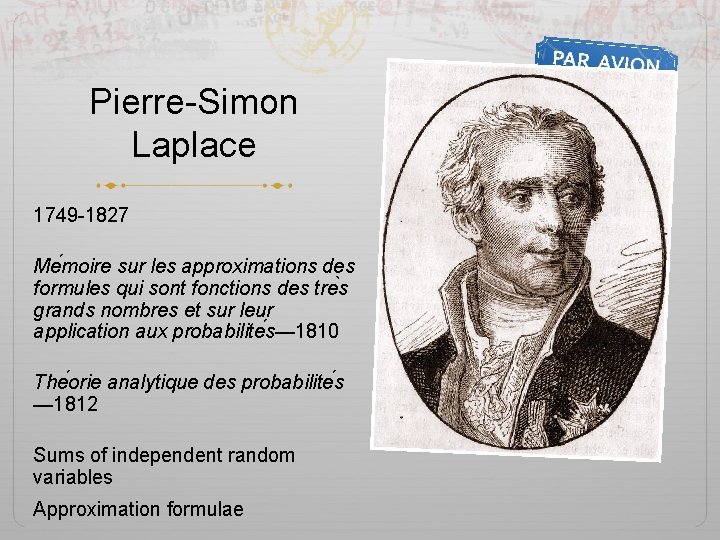 Pierre-Simon Laplace 1749 -1827 Me moire sur les approximations des formules qui sont fonctions