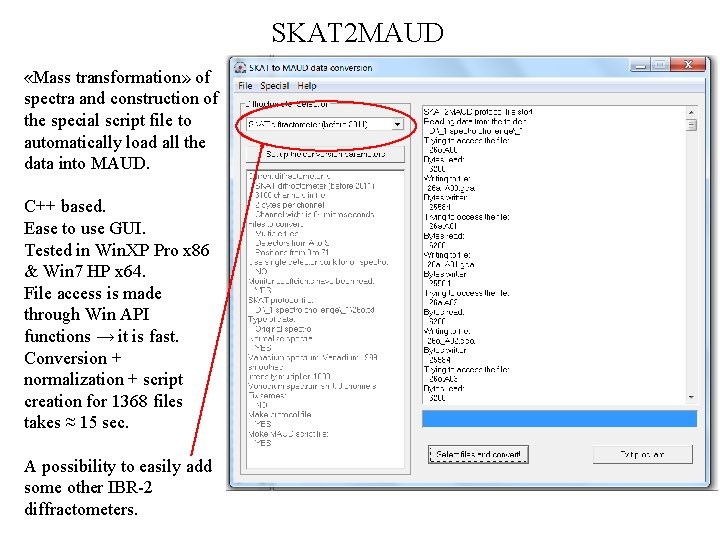 SKAT 2 MAUD «Mass transformation» of spectra and construction of the special script file