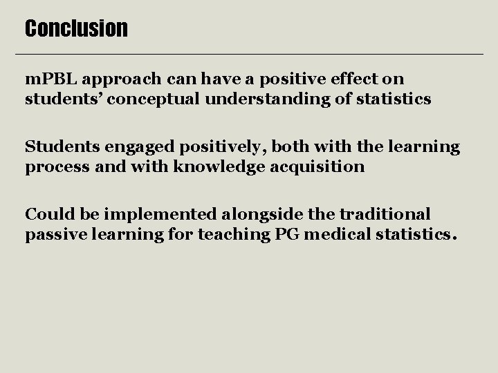 Conclusion m. PBL approach can have a positive effect on students’ conceptual understanding of Conclusion m. PBL approach can have a positive effect on students’ conceptual understanding of