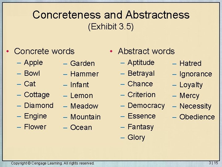 Concreteness and Abstractness (Exhibit 3. 5) • Concrete words – – – – Apple