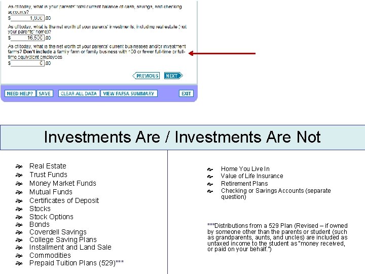 Investments Are / Investments Are Not Real Estate Trust Funds Money Market Funds Mutual