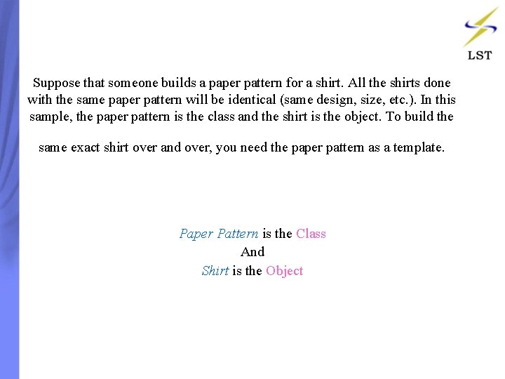 Suppose that someone builds a paper pattern for a shirt. All the shirts done Suppose that someone builds a paper pattern for a shirt. All the shirts done