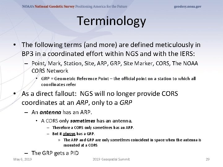 Terminology • The following terms (and more) are defined meticulously in BP 3 in
