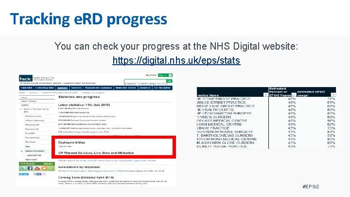 Tracking e. RD progress You can check your progress at the NHS Digital website: