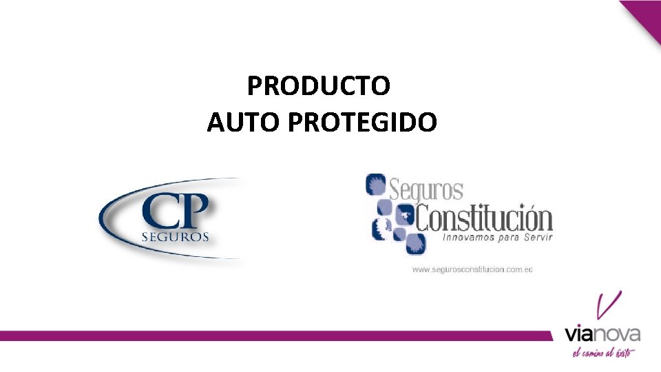 PRODUCTO AUTO PROTEGIDO 