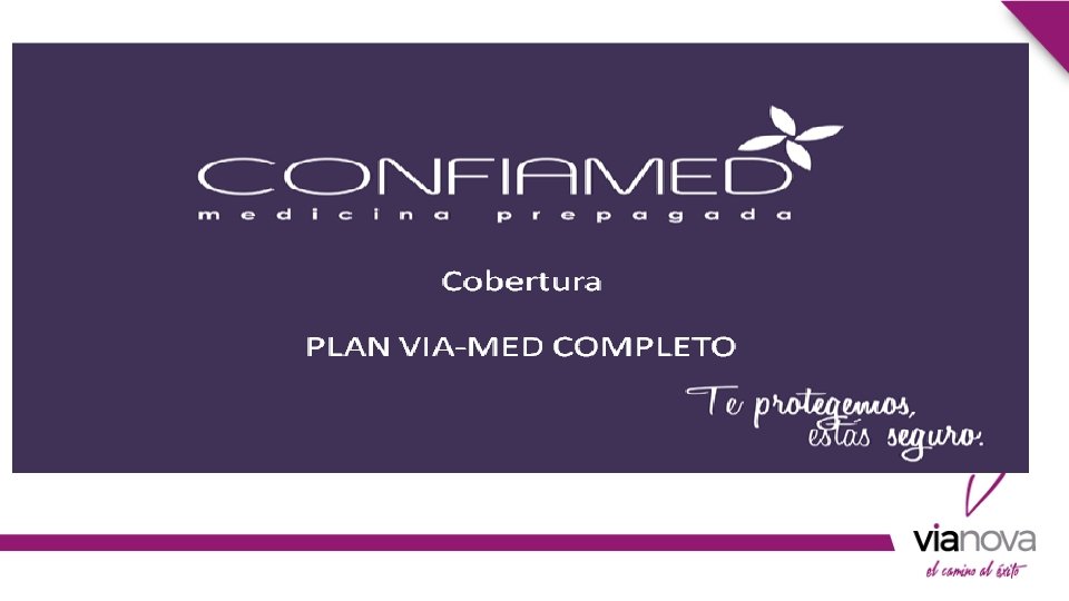 Cobertura PLAN VIA-MED COMPLETO 