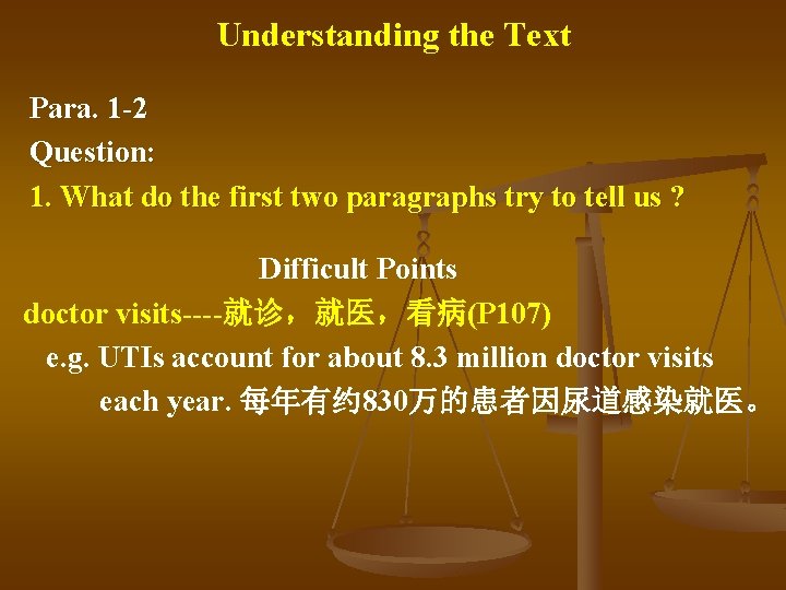 Understanding the Text Para. 1 -2 Question: 1. What do the first two paragraphs