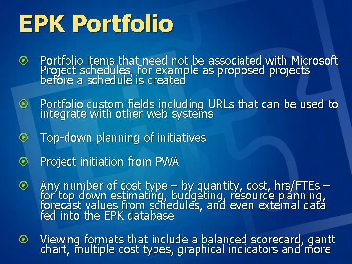 EPK Portfolio ¤ Portfolio items that need not be associated with Microsoft Project schedules, EPK Portfolio ¤ Portfolio items that need not be associated with Microsoft Project schedules,