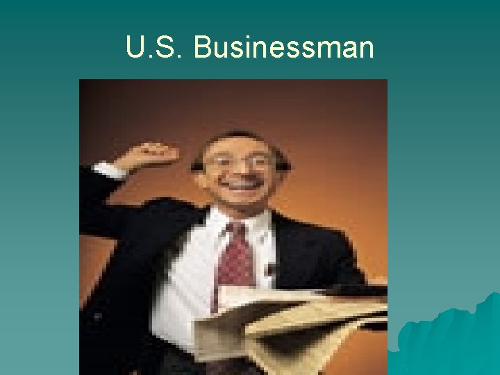 U. S. Businessman 