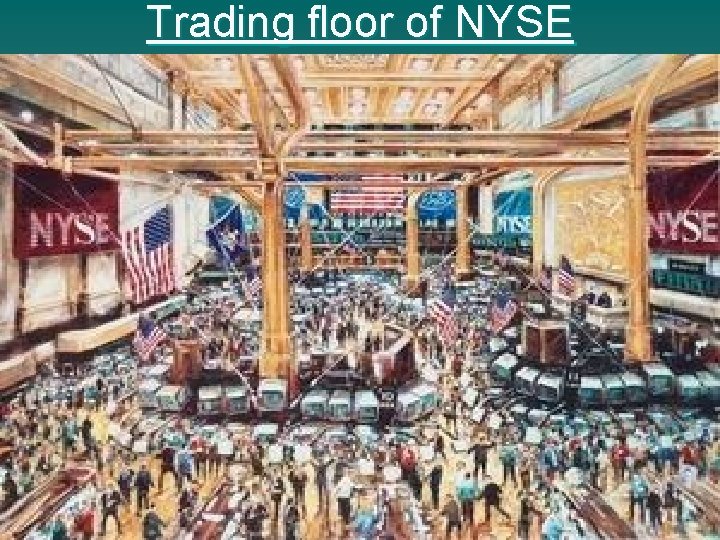 Trading floor of NYSE 