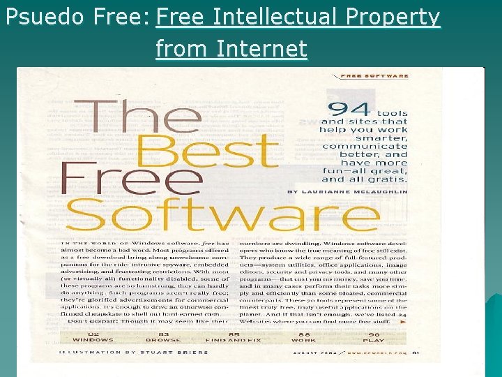 Psuedo Free: Free Intellectual Property from Internet 