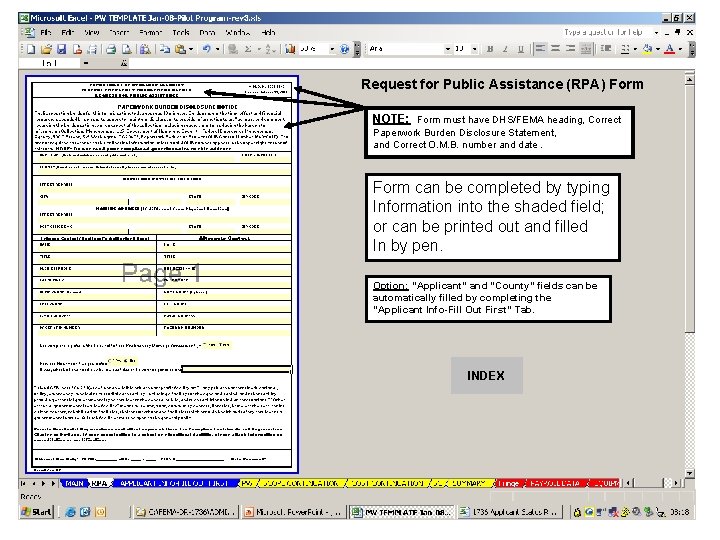 Request for Public Assistance (RPA) Form NOTE: Form must have DHS/FEMA heading, Correct Paperwork