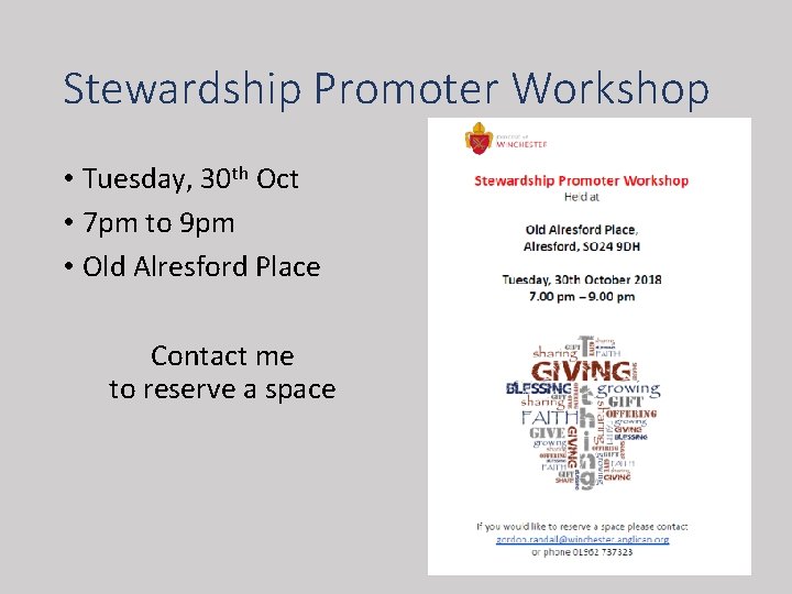 Stewardship Promoter Workshop • Tuesday, 30 th Oct • 7 pm to 9 pm