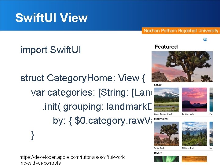 Swift. UI View import Swift. UI struct Category. Home: View { var categories: [String: