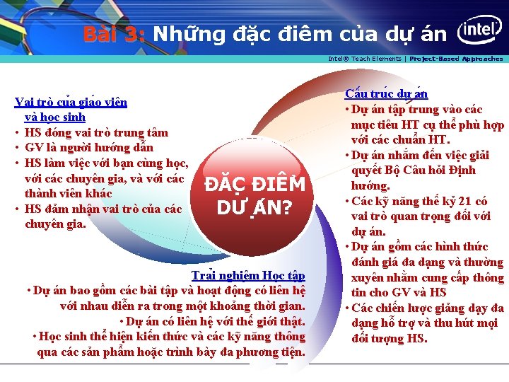 Ba i 3: Như ng đă c điê m cu a dự án Intel®