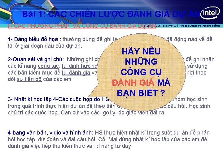 Bài 1: CÁC CHIẾN LƯỢC ĐÁNH GIÁ DỰ ÁN Intel® Teach Elements | Project-Based