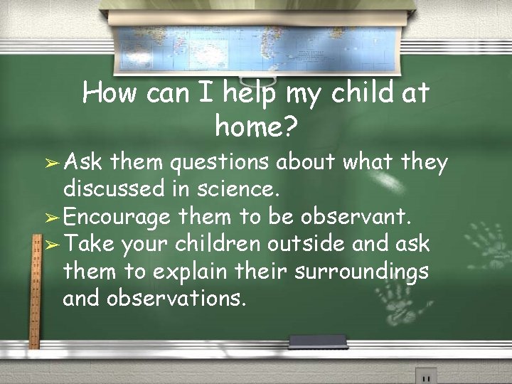 How can I help my child at home? ➢ Ask them questions about what