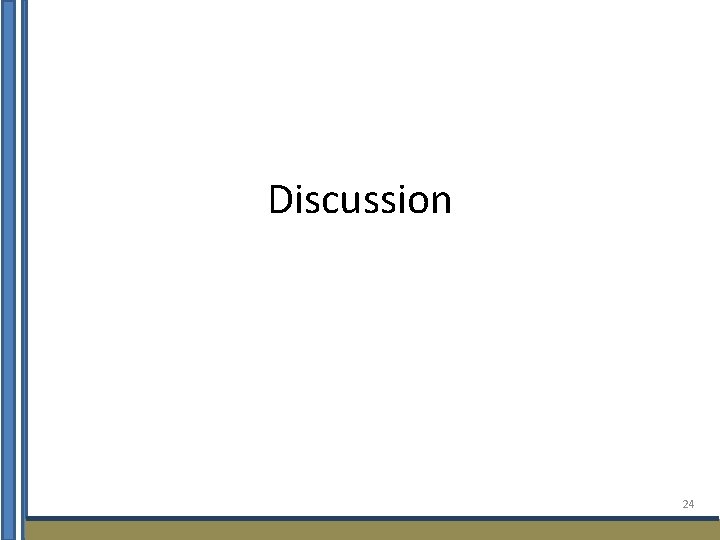 Discussion 24 