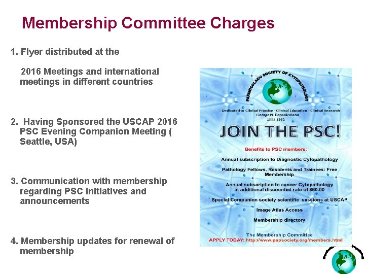 Membership Committee Charges 1. Flyer distributed at the 2016 Meetings and international meetings in
