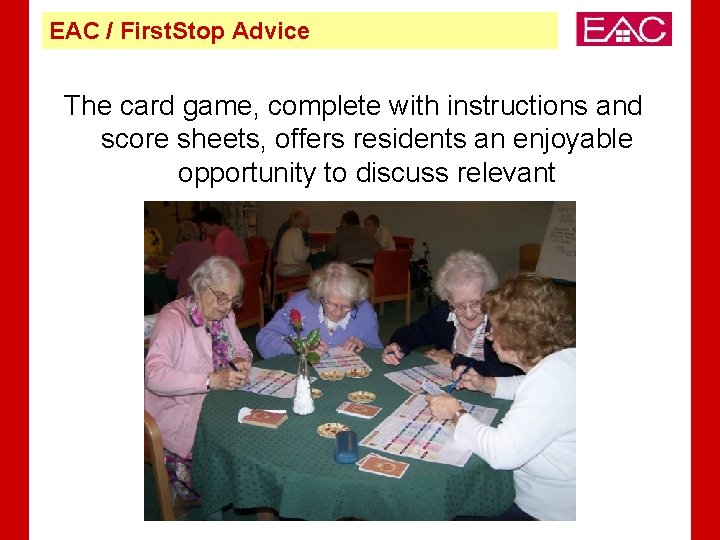 EAC / First. Stop Advice The card game, complete with instructions and score sheets,