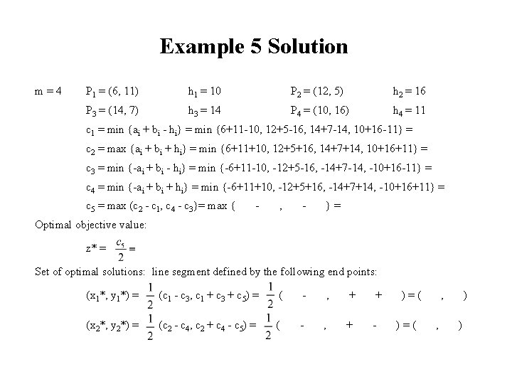 Example 5 Solution m=4 P 1 = (6, 11) h 1 = 10 P