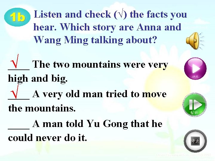 1 b Listen and check (√) the facts you hear. Which story are Anna