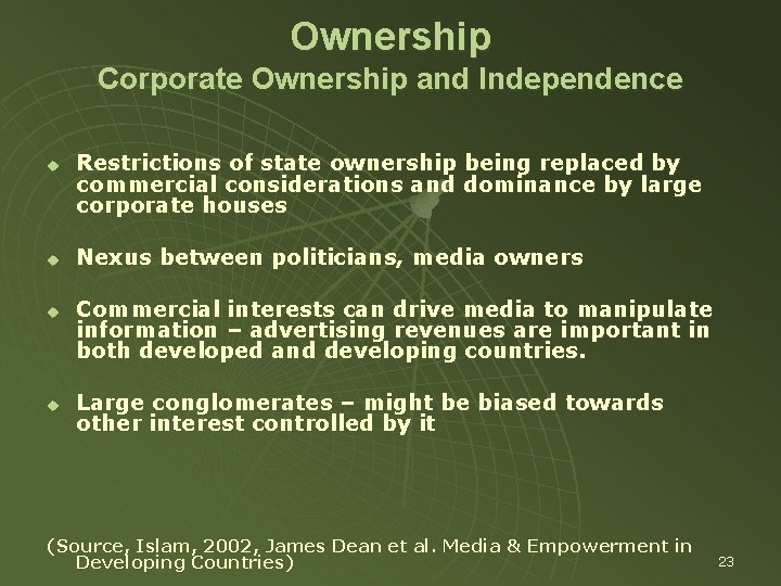 Ownership Corporate Ownership and Independence u u Restrictions of state ownership being replaced by