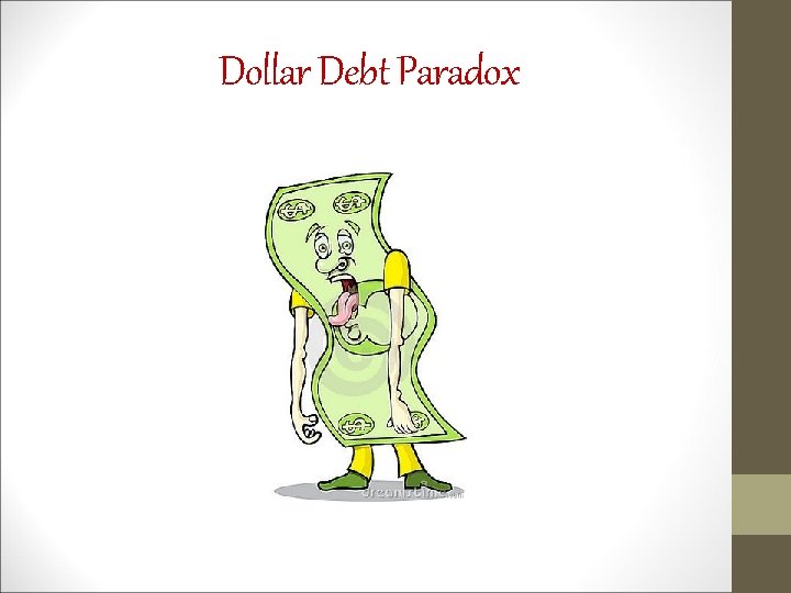 Dollar Debt Paradox 