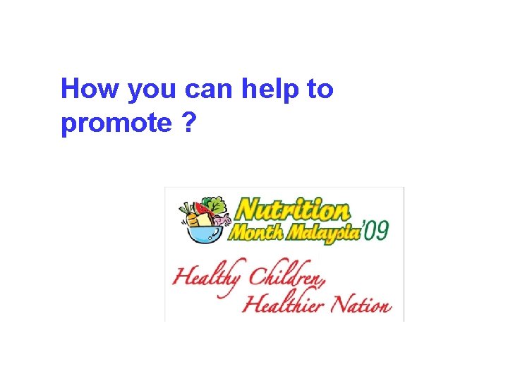 How you can help to promote ? 51 