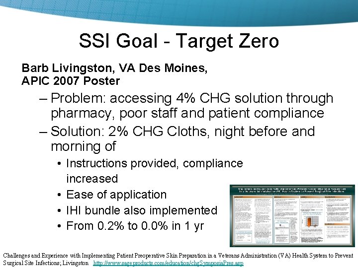 SSI Goal - Target Zero Barb Livingston, VA Des Moines, APIC 2007 Poster –