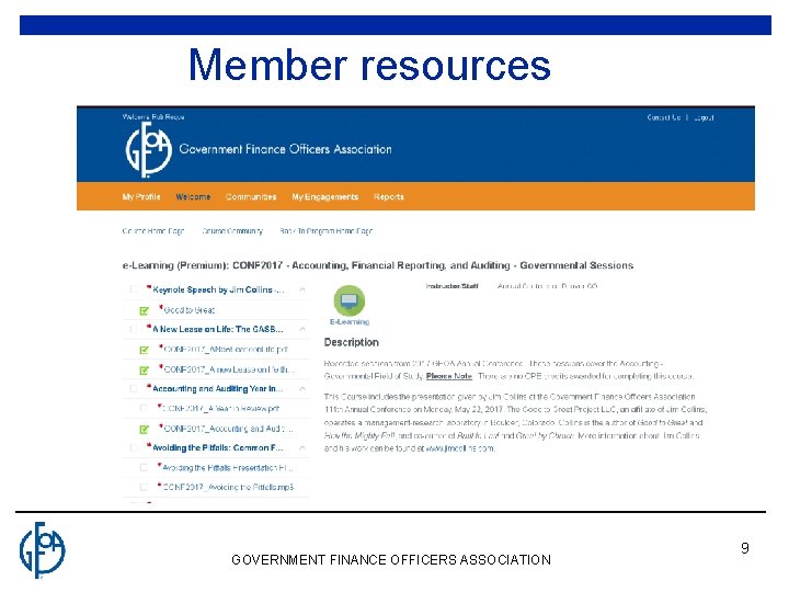 Member resources GOVERNMENT FINANCE OFFICERS ASSOCIATION 9 