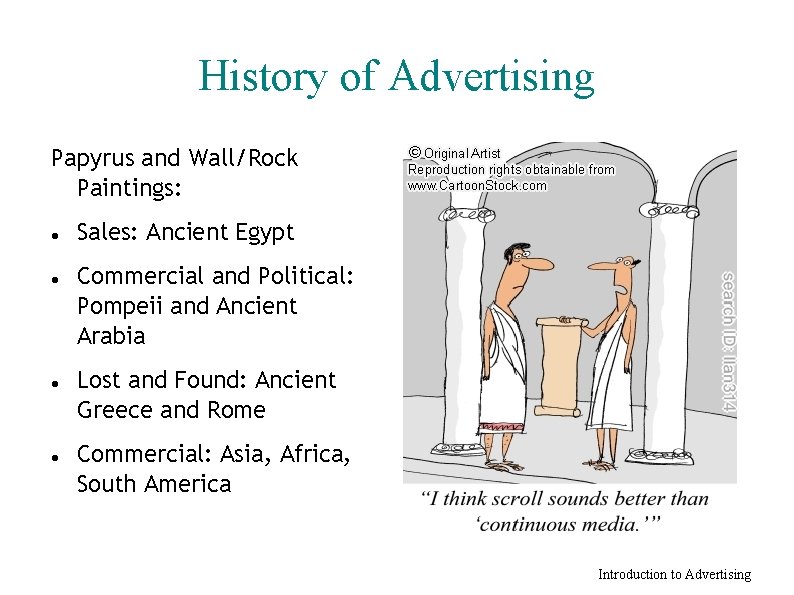 History of Advertising Papyrus and Wall/Rock Paintings: Sales: Ancient Egypt Commercial and Political: Pompeii