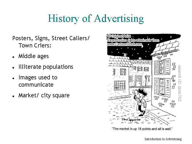 History of Advertising Posters, Signs, Street Callers/ Town Criers: Middle ages Illiterate populations Images