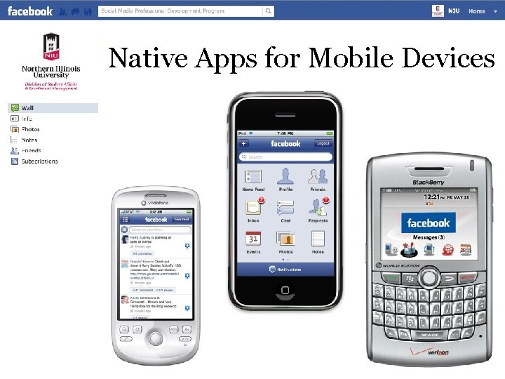 Native Apps for Mobile Devices Native Apps for Mobile Devices