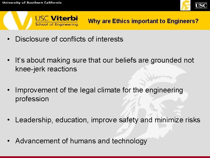 Why are Ethics important to Engineers? • Disclosure of conflicts of interests • It’s Why are Ethics important to Engineers? • Disclosure of conflicts of interests • It’s