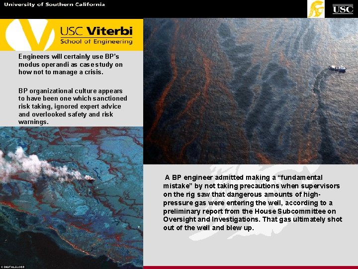 Engineers will certainly use BP’s modus operandi as case study on how not to Engineers will certainly use BP’s modus operandi as case study on how not to