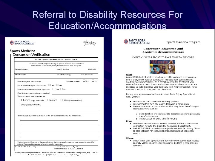 Referral to Disability Resources For Education/Accommodations 