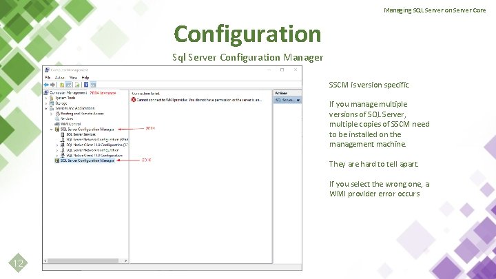 Managing SQL Server on Server Core Configuration Sql Server Configuration Manager SSCM is version