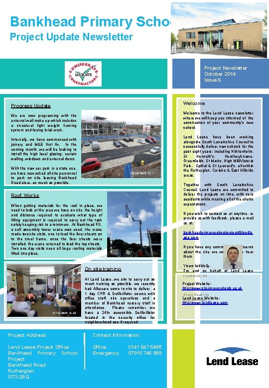 Bankhead Primary School Project Update Newsletter Project Newsletter October 2014 Issue 6 Welcome Progress