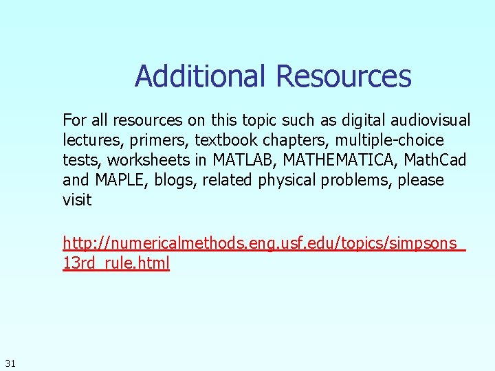 Additional Resources For all resources on this topic such as digital audiovisual lectures, primers, Additional Resources For all resources on this topic such as digital audiovisual lectures, primers,