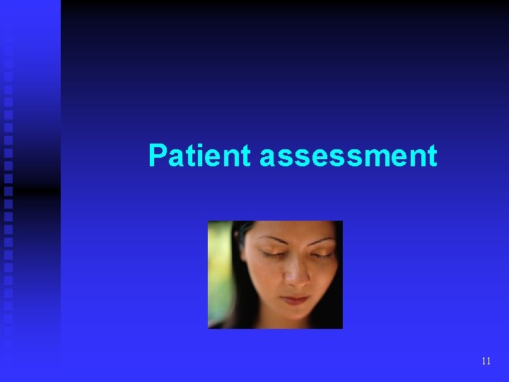 Patient assessment 11 